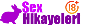 Sex Hikayeleri